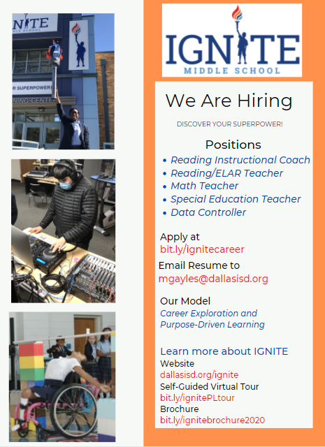 We are hiring apply at bit.ly/ignitecareer email resume to mgayles@dallasisd.org 