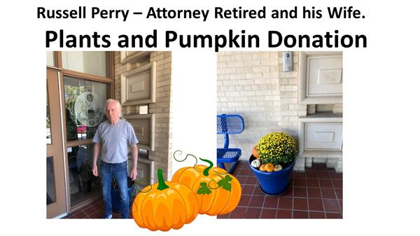Russell Perry Pumpkins and Plants Donation